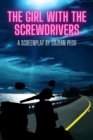 Image for The Girl With The Screwdrivers