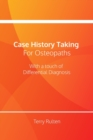 Image for Case History Taking for Osteopaths with a touch of Differential Diagnosis
