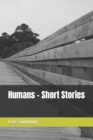 Image for Humans - Short Stories