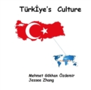 Image for TurkIye&#39;s Culture