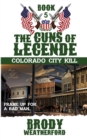 Image for Colorado City Kill