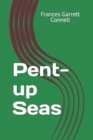 Image for Pent-up Seas