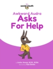 Image for Awkward Audra Asks for Help