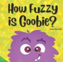 Image for How Fuzzy is Goobie?