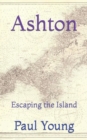 Image for Ashton : Escaping the Island