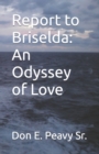 Image for Report to Bridselda : An Odyssey of Love