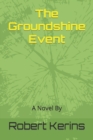 Image for The Groundshine Event