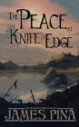 Image for The Peace at Knife&#39;s Edge