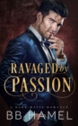 Image for Ravaged by Passion