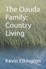 Image for The Oauda Family : Country Living