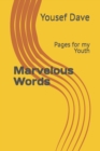 Image for Marvelous Words : Pages for my Youth