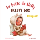 Image for Nelly&#39;s Box - La boite de Nelly : A bilingual children&#39;s book in French and English