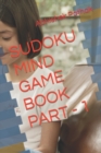 Image for Sudoku Mind Game Book Part - 1