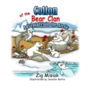 Image for Colton of the Bear Clan : Adventures in the Arctic