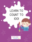 Image for Learn to Count to 100!