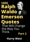 Image for 1000 Ralph Waldo Emerson Quotes