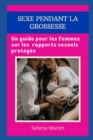 Image for Sexe Pendant La Grossesse