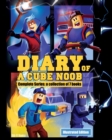 Image for Diary of a Cube Noob : The Collection of 7 Stories