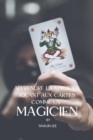 Image for Apprendre La Magie En Jouant Aux Cartes Comme Un Magicien