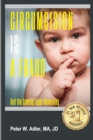 Image for Circumcision Is A Fraud : And The Coming Legal Reckoning