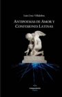 Image for Antipoemas de Amor y Confesiones Latinas
