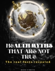 Image for Health Myths that are not true