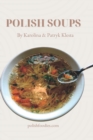 Image for Polish Soups Cookbook