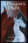 Image for A Dragon&#39;s Plight