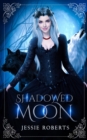 Image for Shadowed Moon