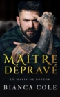 Image for Maitre Deprave : Une Romance sombre mafia