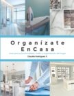 Image for Organizate ENCASA : Guia para la funcionalidad, orden y organizacion del hogar