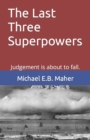 Image for The Last Three Superpowers