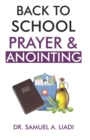 Image for Back to School Prayer &amp; Anointing