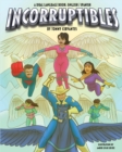 Image for The Incorruptibles : An English/Spanish dual language book