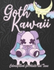 Image for Goth Kawaii Coloring Book for Adults and Teens