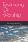 Image for Testimony Of Worship
