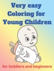 Image for very easy coloring for young children : for toddlers and beginners