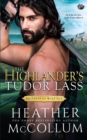 Image for The Highlander&#39;s Tudor Lass