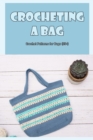 Image for Crocheting a Bag