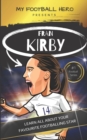 Image for My Football Hero : Fran Kirby Biography for Kids: Learn all about your favourite footballing star