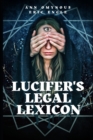 Image for Lucifer&#39;s Legal Lexicon : Another Diabolical Diplomatic Dictionary!