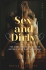 Image for Sex and Dirty
