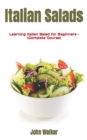 Image for Italian Salads : Learning Italian Salad for Beginners - (Complete Course)
