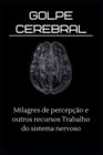 Image for Golpe cerebral