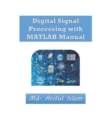 Image for Digital Signal Processing with MATLAB Manual