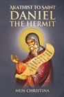 Image for Akathist to Daniel the Hermit