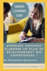Image for Manager l&#39;experience Client : Apprenez Comment Elaborer Un Plan De Developpement Des Competences ?