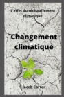Image for Changement climatique