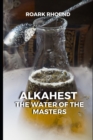 Image for Alkahest : The Water of the Masters