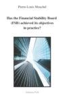 Image for Has the Financial Stability Board (FSB) achieved its objectives in practice?
